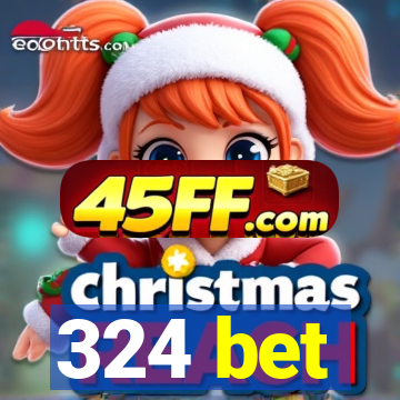 324 bet